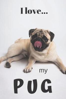 Book cover for I Love my Pug