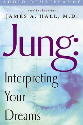 Cover of Jung: Interpreting Your Dreams