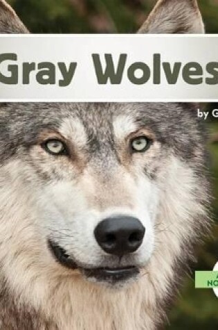 Cover of Gray Wolves