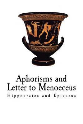 Book cover for Aphorisms and Letter to Menoeceus