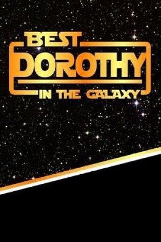 Cover of Best Dorothy in the Galaxy