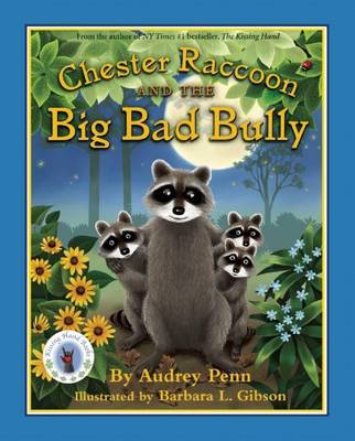 Book cover for Chester Raccoon and the Big Bad Bully