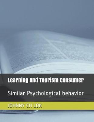 Book cover for Learning And Tourism Consumer