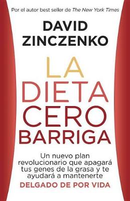 Book cover for La Dieta Cero Barriga