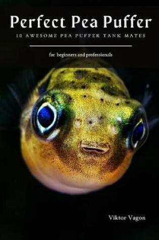 Cover of Perfect Pea Puffer