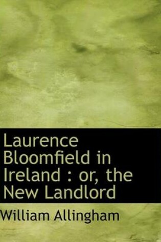 Cover of Laurence Bloomfield in Ireland