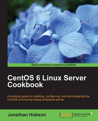 Book cover for CentOS 6 Linux Server Cookbook