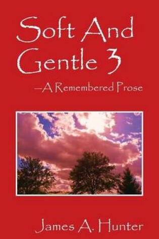Cover of Soft And Gentle 3