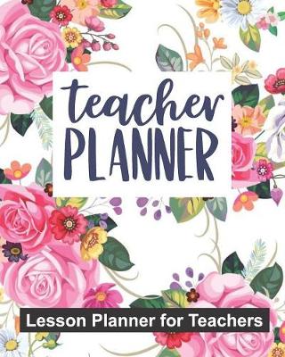 Book cover for Teacher Planner Lesson Planner for Teachers