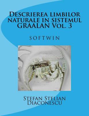 Book cover for Descrierea Limbilor Naturale in Sistemul Graalan Vol. 3