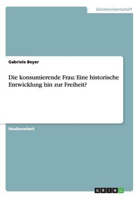 Book cover for Die konsumierende Frau