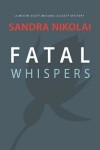 Book cover for Fatal Whispers