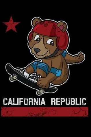 Cover of California Republic Flag Bear Skateboard 6x9 Journal