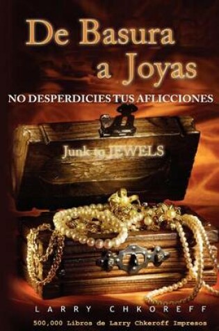 Cover of De Basura a Joyas - Junk to Jewels