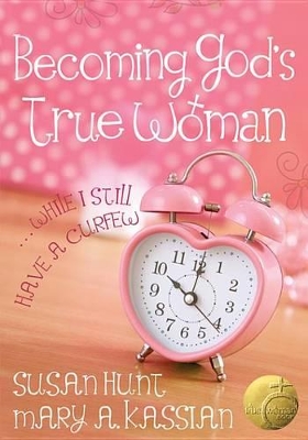 Book cover for Becoming God's True Woman