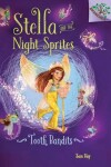Book cover for Tooth Bandits: A Branches Book (Stella and the Night Sprites #2), Volume 2