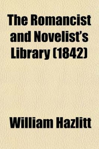 Cover of The Romancist and Novelist's Library Volume 4; New Series