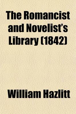 Book cover for The Romancist and Novelist's Library Volume 4; New Series