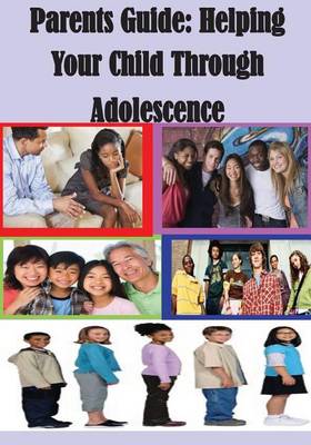 Book cover for Parents' Guide - Helping Your Child Through Adolescence