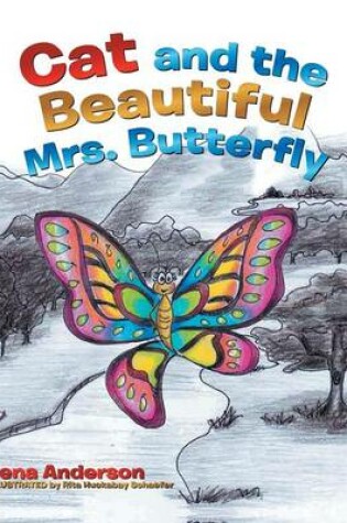 Cover of Cat and the Beautiful Mrs. Butterfly