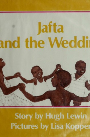 Cover of Jafta and the Wedding