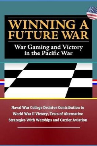 Cover of Winning a Future War