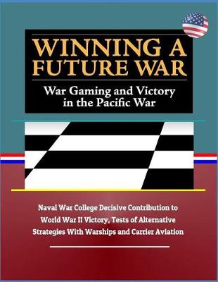 Book cover for Winning a Future War