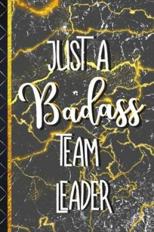 Cover of Just a Badass Team Leader