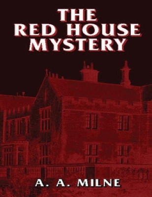 Book cover for The Red House Mystery (Annotated)