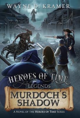 Cover of Heroes of Time Legends