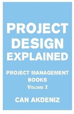 Book cover for Project Design Explained