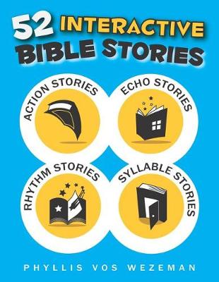 Book cover for 52 Interactive Bible Stories