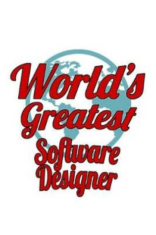 Cover of World's Greatest Software Designer