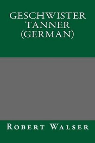 Cover of Geschwister Tanner (German)