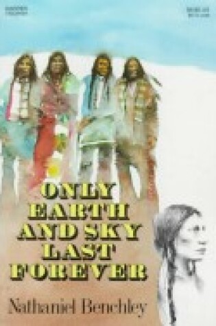Cover of Only Earth and Sky Last Forever
