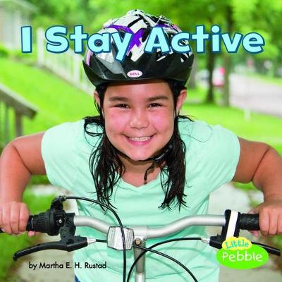 Book cover for I Stay Active (Healthy Me)