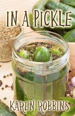 Book cover for In a Pickle