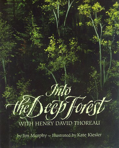 Book cover for Into the Deep Forest with Henry David Thoreau