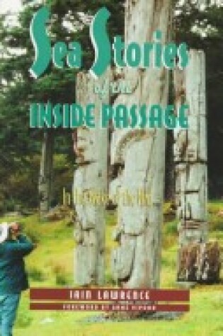 Cover of Sea Stories of the Inside Passage