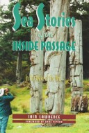 Book cover for Sea Stories of the Inside Passage
