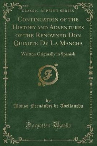 Cover of Continuation of the History and Adventures of the Renowned Don Quixote de la Mancha