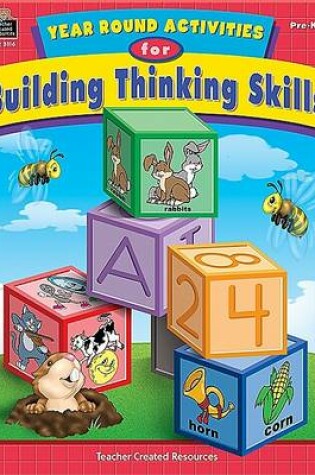 Cover of Year Round Activities for Building Thinking Skills