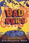 Book cover for Bad News