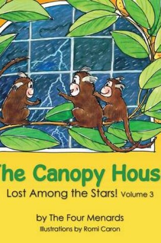 Cover of The Canopy House - Lost Among the Stars