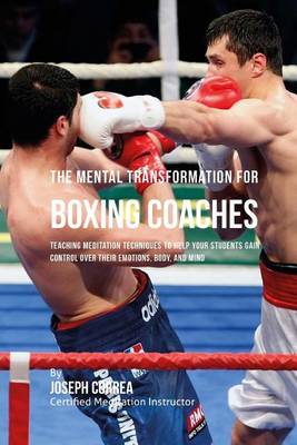 Book cover for The Mental Transformation for Boxing Coaches