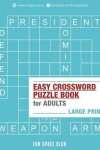 Book cover for Easy Crossword Puzzle Books for Adults Large Print