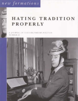 Book cover for Hating Tradition Properly