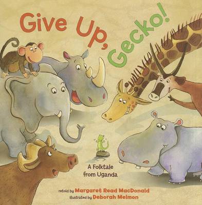Book cover for Give Up, Gecko!