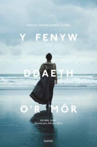 Cover of Fenyw Ddaeth o'r Môr, Y