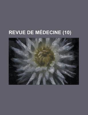 Book cover for Revue de Medecine (10)